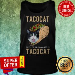 Top Tacocat Spelled Backwards Is Tacocat Tank Top