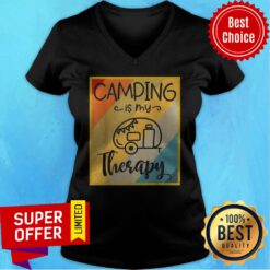 Funny Camping Is My Therapy V-neck