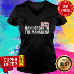 Hello My Name Is Karen Can I Speak To The Manager V-neck