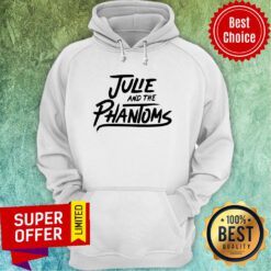 Funny Julie And The Phantoms Hoodie
