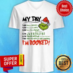 Funny Santa Grinch My Day I’m Booked Christmas V-neck
