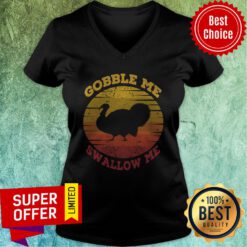 Gobble Me Swallow Me Vintage Sun Turkey Thanksgiving V-neck