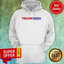 Nice Donald Trump 2024 Hoodie