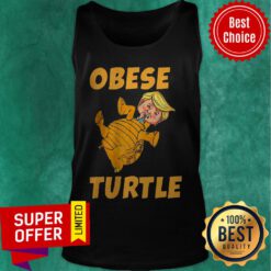 Nice Donald Trump Obese Turtle Tee Tank Top