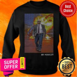 Official My Manager Official Tee Sweatshirt
