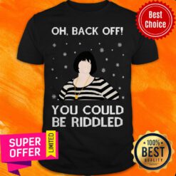 Official Nessa Oh Back Of You Could Riddled Christmas Shirt