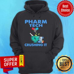 Official Pharm Tech Crushing It Hoodie