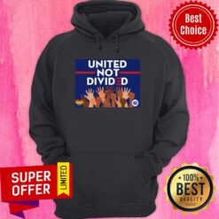 Official United Not Divided Joe Biden 2020 Hoodie