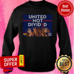 Official United Not Divided Joe Biden 2020 Sweatshirt