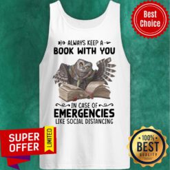 Owl Always Keep A Book With You In Case Of Emergencies Like Social Distancing Tank Top