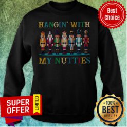 Premium Hangin’ With My Nutties Sweatshirt
