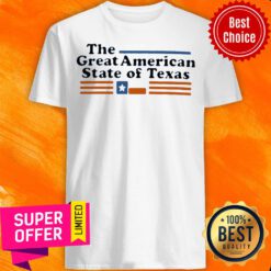 Premium The great American State Of Texas Shirt