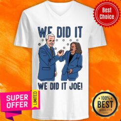 Premium We Did It We Did Joe V-neck