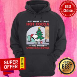 Snoopy I Just Want To Drink Hot Cocoa And Watch Christmas Movies Hoodie
