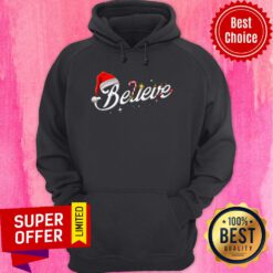 Top Believe Santa Hat Elf Rudolph Candy Merry Christmas Hoodie