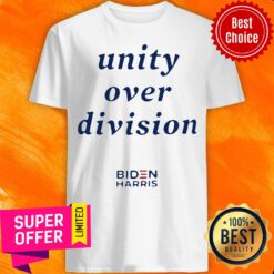 Top Unity Over Division Biden Harris 2020 Shirt