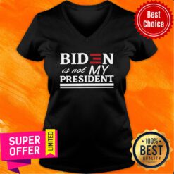 Awesome Biden Is Not My President V-neck