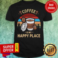 Awesome Coffee Is My Happy Place Vintage Retro Shirt