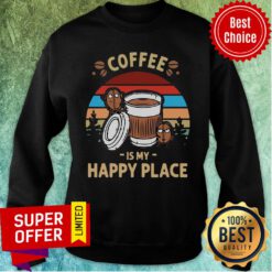 Awesome Coffee Is My Happy Place Vintage Retro Sweatshirt
