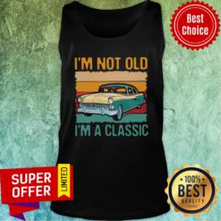 Awesome I’m Not Old I’m A Classic Car Vintage Retro Tank Top
