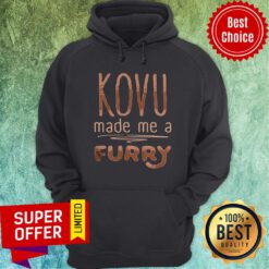 Awesome Kovu Made Me A Furry 2021 Hoodie