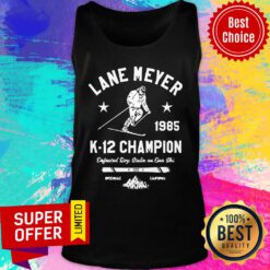 Awesome Lane Meyer 1985 K 12 Champion Tank Top