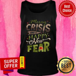 Awesome Merry Crisis And A Happy New Fear TAnk Top