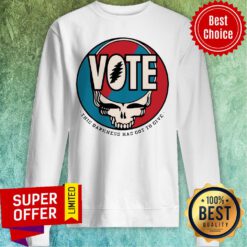 Awesome Vote Skull This Darkness Has Got To Give Sweatshirt