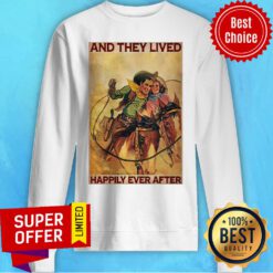 Funny Cowboys Horse Rodeo Couple And They Lived Happily Ever After Sweatshirt