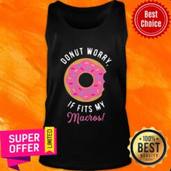 Funny Donut Worry If Fits My Macros Tank Top