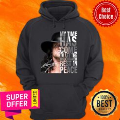 Funny My Time Has Come To Let The Undertaker Rest In Peace Signature Hoodie
