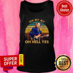 Funny Oh My My Oh Hell Yes Retro Tom Tees Petty Guitar Tank Top