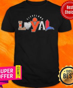 Good Cleveland Loyal 2020 Shirt