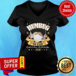 Good Humbug No Fair 2020 Christmas V-neck