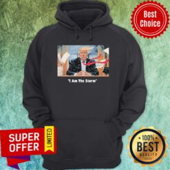 Good I Am The Trump Storm Hoodie