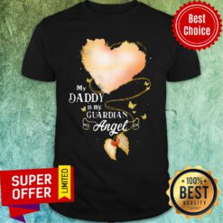 Heart Cloudy My Daddy Is My Guardian Angel Shirt