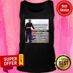 Let'S Give Out Vets Congressional Benefits And Give Congressmen Current Vet Benefits Tank Top
