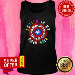 Nice Autism Is My Superpower Tank Top