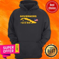Nice Podcast Merch You’re Welcome Governors To Gitmo Hoodie