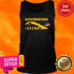 Nice Podcast Merch You’re Welcome Governors To Gitmo Tank Top