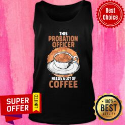 Nice Probation Officer Coffee Tank Top