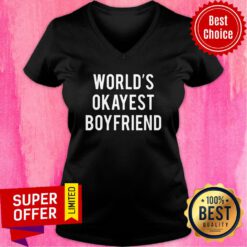 Nice World's Okayest Boyfriend V-neck