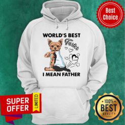 Official Dog Yorkshire Terrier World’s Best Farter I Mean Father Hoodie