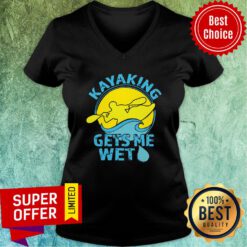 Official KAYAK Gets Me Wet V-neck