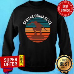 Official Skaters Gonna Skate Roller Skates Vintage Retro Sweatshirt