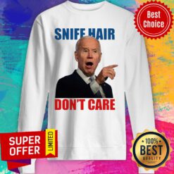Official Sniff Hair Don’t Care Creepy Joe Light Sweatshirt