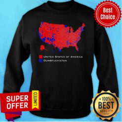 Official United States Of America Dumbfuckistan Sweatshirt