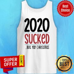 Premium 2020 Sucked But Yay Christmas Tank Top
