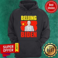 Premium Beijing Biden Anti Joe Biden China Hoodie