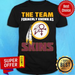 The Team Formerly Known As Skins Washington Football Team Shirt
